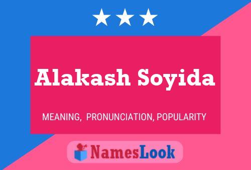 Poster del nome Alakash Soyida