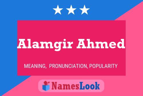 Poster del nome Alamgir Ahmed