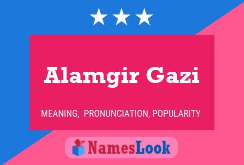 Poster del nome Alamgir Gazi