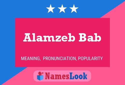 Poster del nome Alamzeb Bab