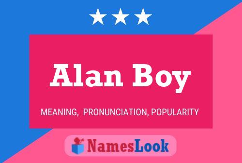 Poster del nome Alan Boy