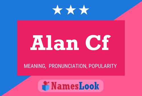 Poster del nome Alan Cf