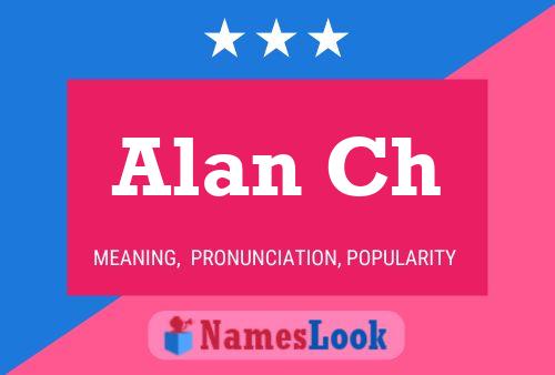 Poster del nome Alan Ch