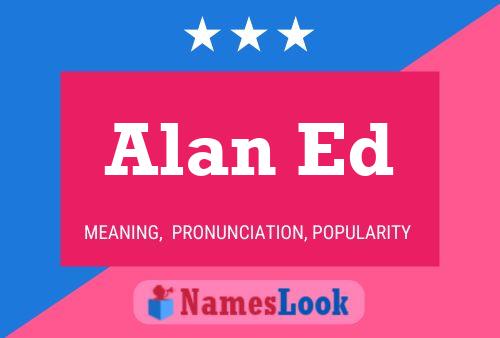 Poster del nome Alan Ed