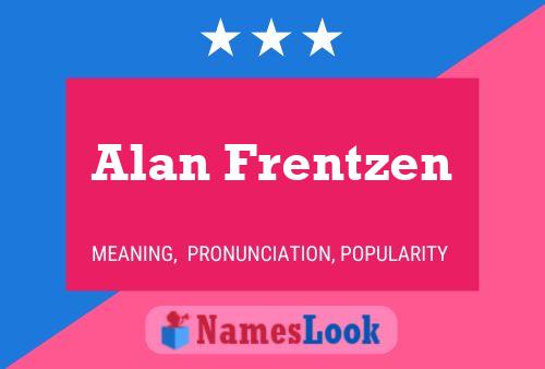 Poster del nome Alan Frentzen