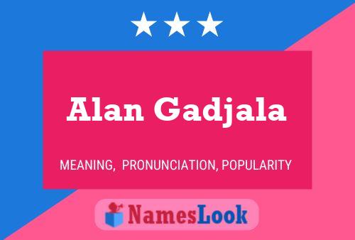 Poster del nome Alan Gadjala