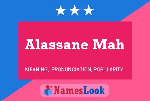 Poster del nome Alassane Mah