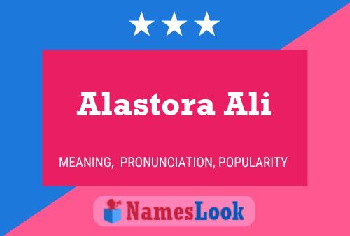 Poster del nome Alastora Ali