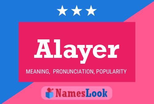 Poster del nome Alayer