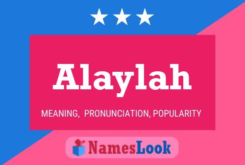 Poster del nome Alaylah