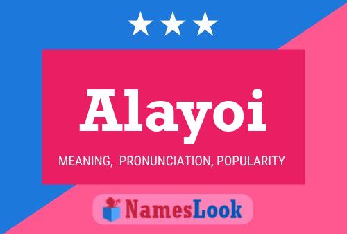 Poster del nome Alayoi