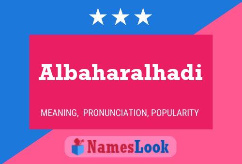 Poster del nome Albaharalhadi