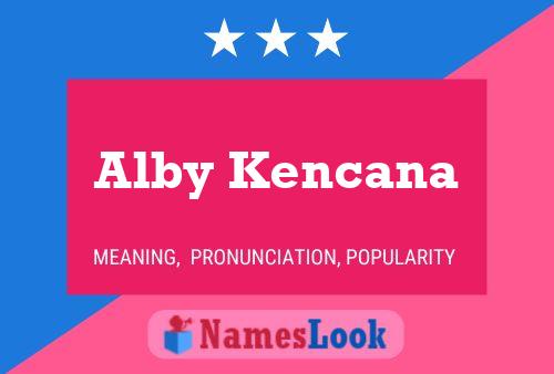 Poster del nome Alby Kencana