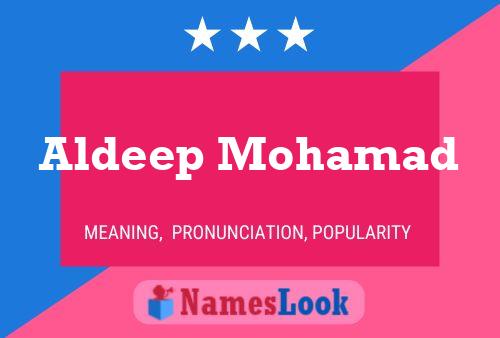 Poster del nome Aldeep Mohamad