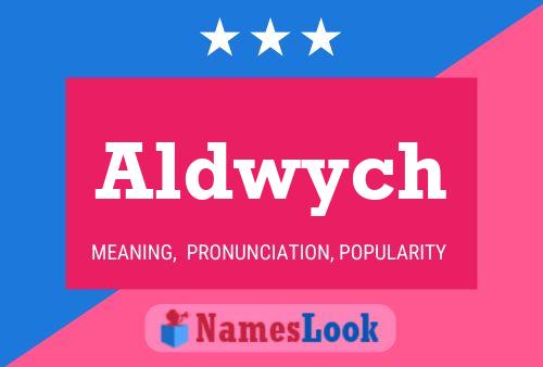 Poster del nome Aldwych