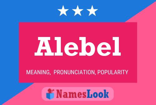 Poster del nome Alebel