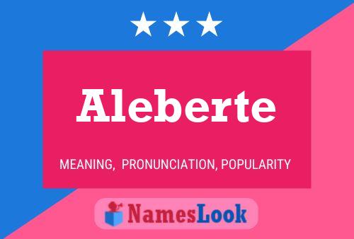 Poster del nome Aleberte