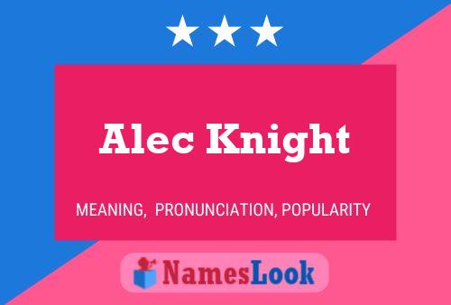 Poster del nome Alec Knight