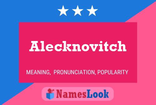 Poster del nome Alecknovitch