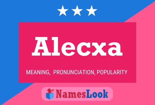 Poster del nome Alecxa