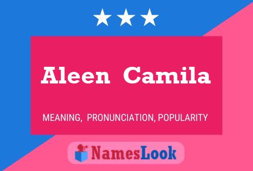 Poster del nome Aleen  Camila