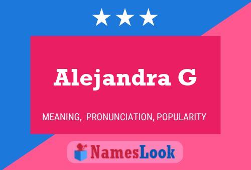 Poster del nome Alejandra G