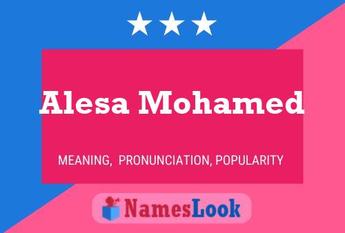 Poster del nome Alesa Mohamed