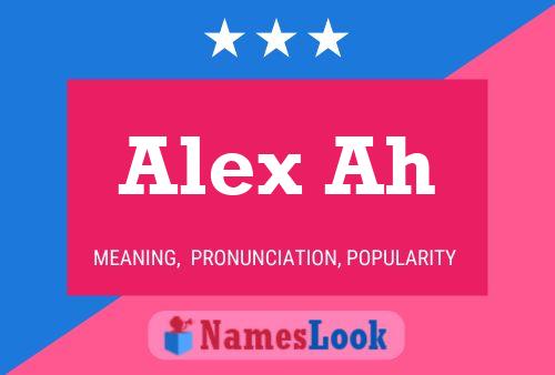 Poster del nome Alex Ah