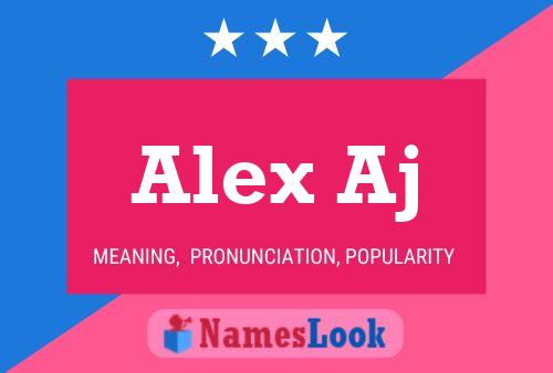 Poster del nome Alex Aj