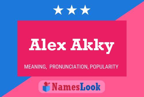 Poster del nome Alex Akky