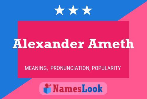 Poster del nome Alexander Ameth