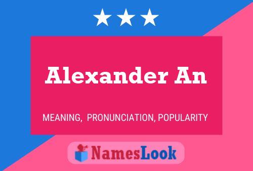 Poster del nome Alexander An