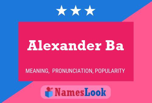 Poster del nome Alexander Ba