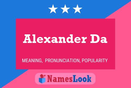 Poster del nome Alexander Da