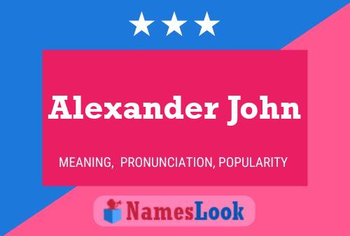 Poster del nome Alexander John