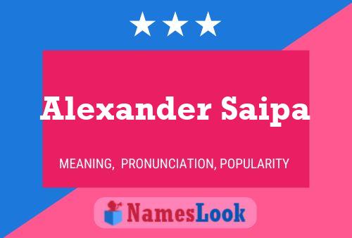 Poster del nome Alexander Saipa