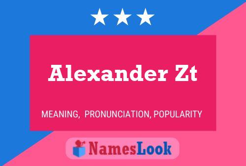 Poster del nome Alexander Zt