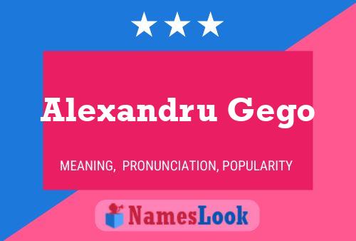 Poster del nome Alexandru Gego