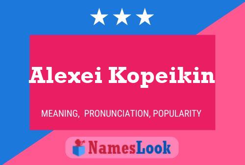 Poster del nome Alexei Kopeikin