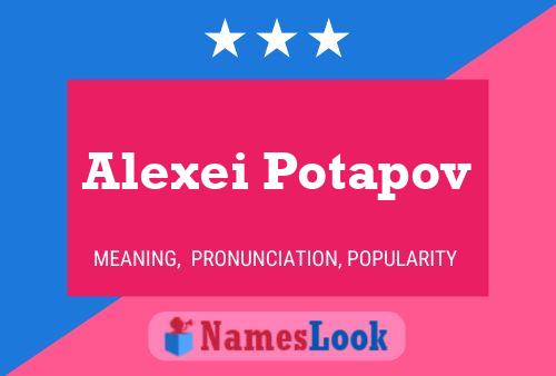 Poster del nome Alexei Potapov