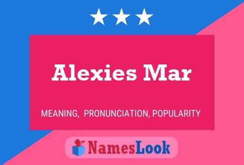 Poster del nome Alexies Mar