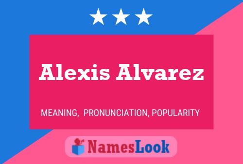 Poster del nome Alexis Alvarez