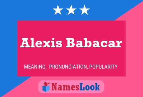 Poster del nome Alexis Babacar