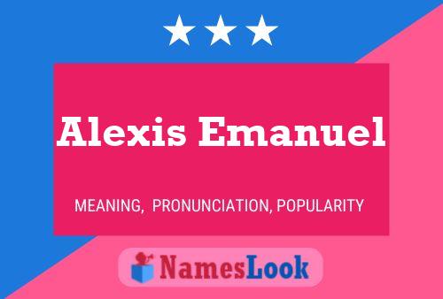 Poster del nome Alexis Emanuel