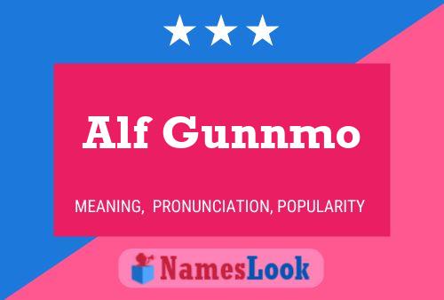 Poster del nome Alf Gunnmo