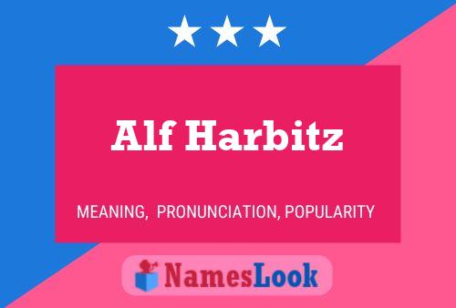 Poster del nome Alf Harbitz