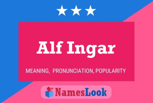 Poster del nome Alf Ingar