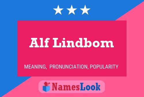 Poster del nome Alf Lindbom