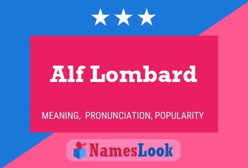 Poster del nome Alf Lombard