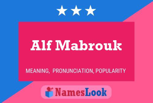 Poster del nome Alf Mabrouk